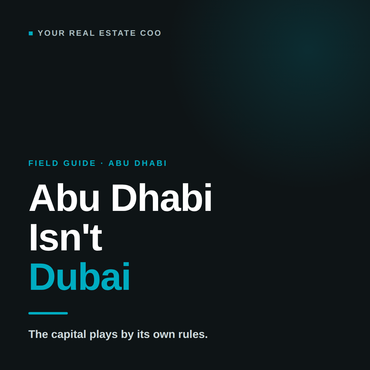 Abu Dhabi Isn't Dubai