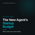 The New Agent's Startup Budget