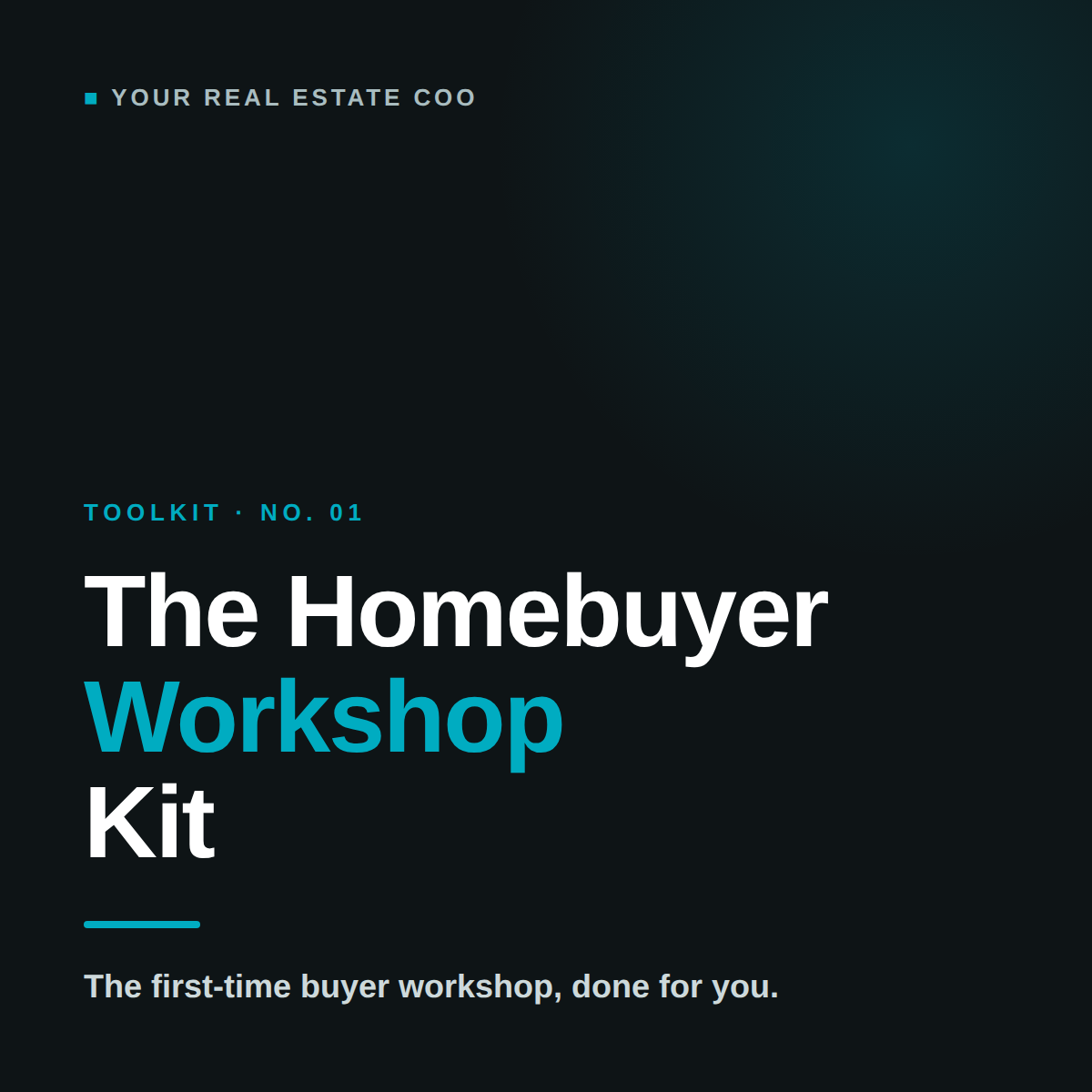 The Homebuyer Workshop Kit